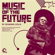 Desmond Leslie - Music of the Future
