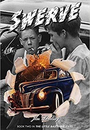 Swerve: The Little Bastards 2 (Jim Lindsay)