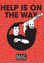 Help IS on the Way: A Collection of Basic Instructions (Scott Meyer)