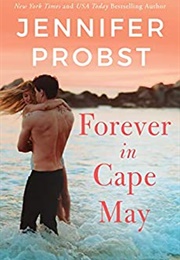 Forever in Cape May (Jennifer Probst)