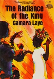 The Radiance of the King (Camara Laye)