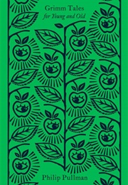Grimm Tales .. (Philip Pullman)