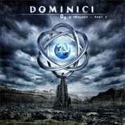 Dominici - O₃ a Trilogy - Part 2