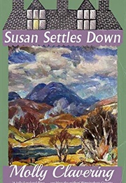 Susan Settles Down (Molly Clavering)