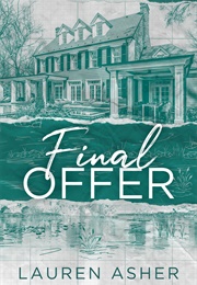 Final Offer (Dreamland Billionaires 3) (Lauren Asher)