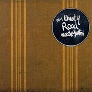 Woody Guthrie - My Dusty Road