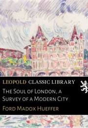 The Soul of London (Ford Madox Ford)