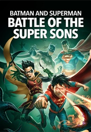 Batman and Superman: Battle of the Super Sons (2022)