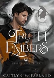 Truth of Embers (Caitlyn McFarland)