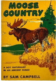 Moose Country (Sam Campbell)