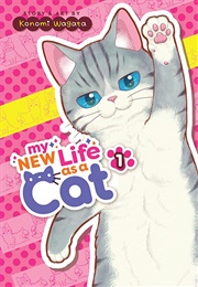 My New Life as a Cat (Konomi Wagata)