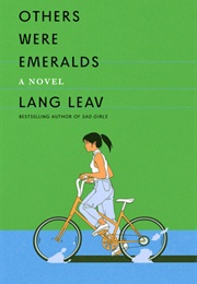 Others Were Emeralds (Lang Leav)