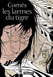 Les Larmes Du Tigre (Comès)