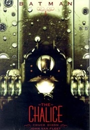 Batman: The Chalice (Chuck Dixon)