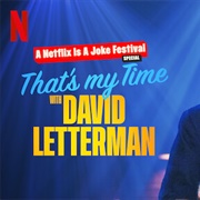 That's My Time With David Letterman