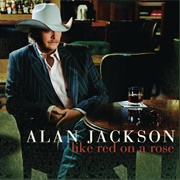 A Woman's Love - Alan Jackson