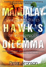 Mandalay Hawk&#39;s Dilemma (Peter Aronson)