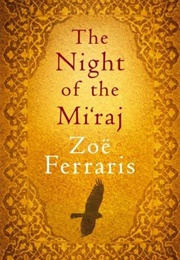 The Night of the Mi'raj (Zoë Ferraris)