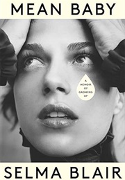 Mean Baby (Selma Blair)