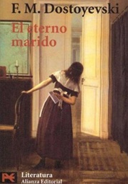 El Eterno Marido (Fiódor Dostoievski)