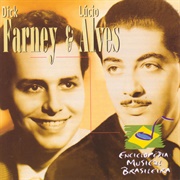 Tereza Da Praia - 	Dick Farney & Lucio Alves
