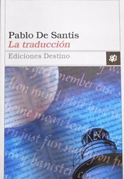 La Traducción (Pablo De Santis)