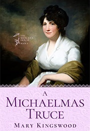 A Michaelmas Truce (Mary Kingswood)