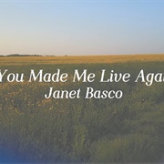 You Made Me Live Again - Janet Basco