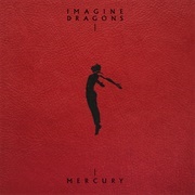 Mercury Act 1 &amp; 2 - Imagine Dragons
