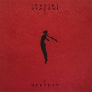 Mercury Act 1 & 2 - Imagine Dragons