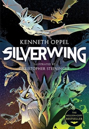 Silverwing: The Graphic Novel (Kenneth Oppel)