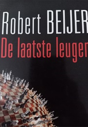 De Laatste Leugen (Robert Beijer)