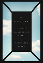 The Uninnocent (Katharine Blake)