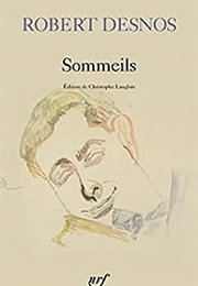 Sommeils (Robert Desnos)