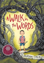 A Walk in the Words (Hudson Talbott)