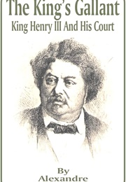 Henry III and His Court (Alexandre Dumas)