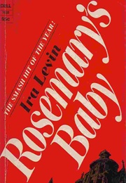 Rosemary's Baby (Ira Levin)