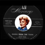 Mama From the Train - Patti Page