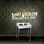 Heath McNease - The Heath McNease Fan Club Meets Tonight