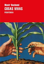 Cosas Vivas (Munir Hachemi)