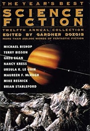 The Year's Best Science Fiction: 12th Annual Collection (Gardner Dozois)