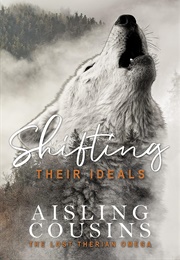Shifting Their Ideals (Aisling Cousins)