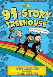 The 91-Story Treehouse: Babysitting Blunders! (Andy Griffiths)