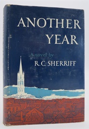 Another Year (R.C.Sherriff)