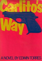 Carlito's Way (Edwin Torres)