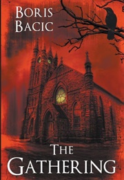 The Gathering (Boris Bacic)