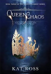 Queen of Chaos (Kat Ross)