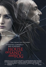 House of Sand and Fog (2003)