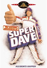 The Extreme Adventures of Super Dave (2000)
