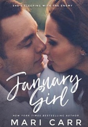 January Girl (Mari Carr)
